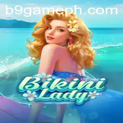 Exploring the Allure of BikiniLady: The B9 GAME Phenomenon